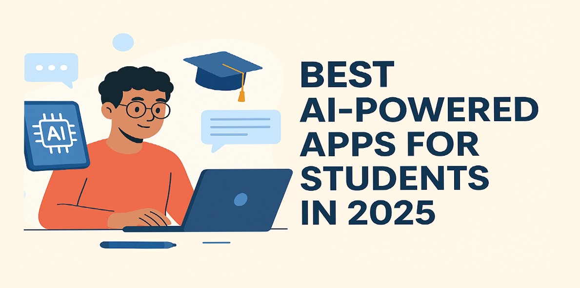 Best AI-Powered Apps for Students 2025,