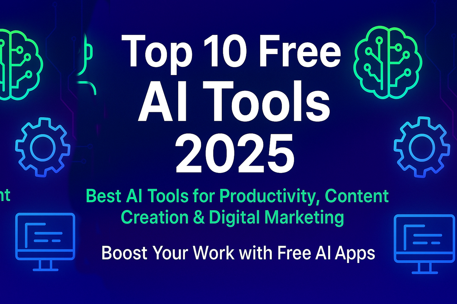 Top 10 Free AI Tools 2025 | Best Productivity, Content & Marketing AI Apps